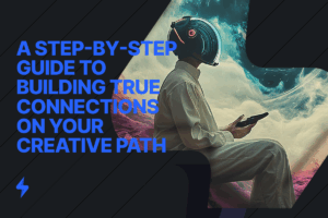 Read more about the article Mastering Authenticity: A Step-by-Step Guide to Building True Connections on Your Creative Path